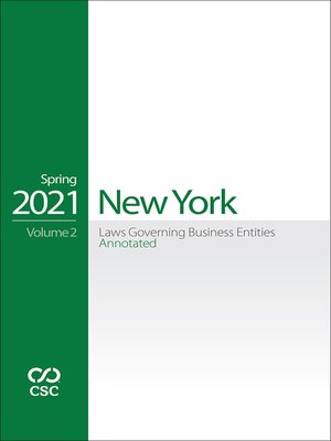 cover image of CSC&#174; New York Laws Governing Business Entities Annotated